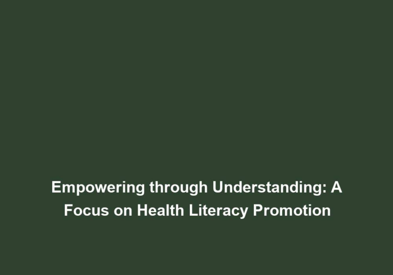 Empowering through Understanding: A Focus on Health Literacy Promotion