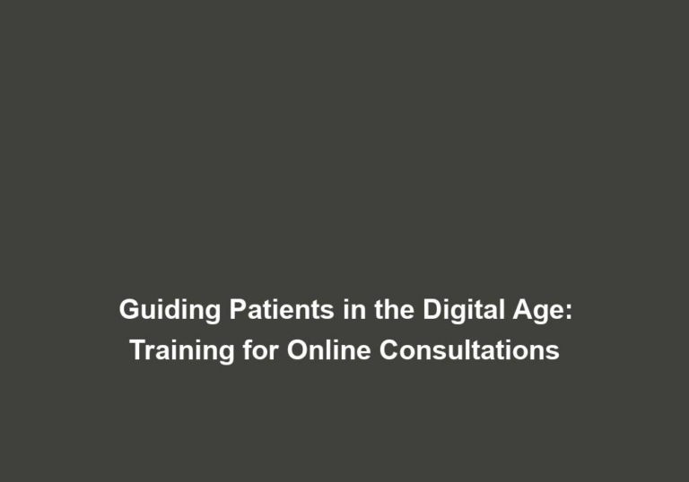 Guiding Patients in the Digital Age: Training for Online Consultations