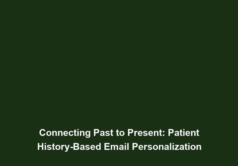 Connecting Past to Present: Patient History-Based Email Personalization